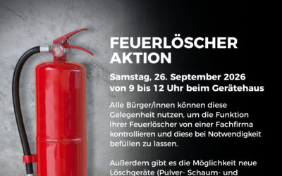 Feuerlöscher Aktion – Schaut vorbei (26.09.26)